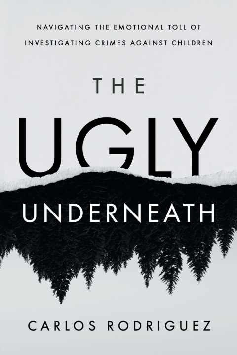 Kniha The Ugly Underneath Carlos Rodriguez