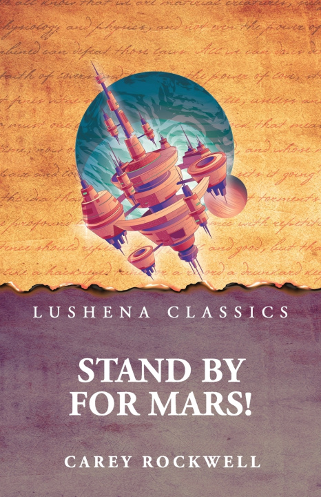 Knjiga Stand by for Mars! Carey Rockwell