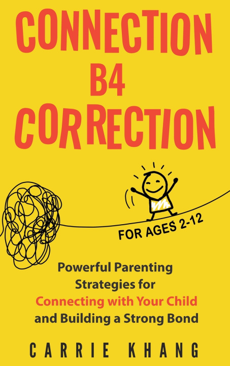 Kniha Connection B4 Correction Carrie Khang