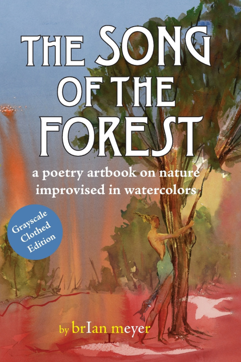 Kniha The Song of the Forest Brian Meyer