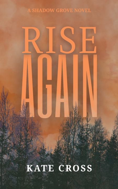 Kniha Rise Again Kate Cross