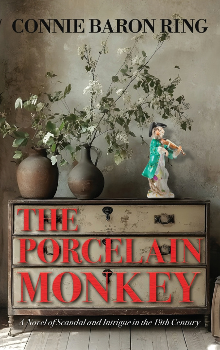 Kniha The Porcelain Monkey Connie Baron Ring