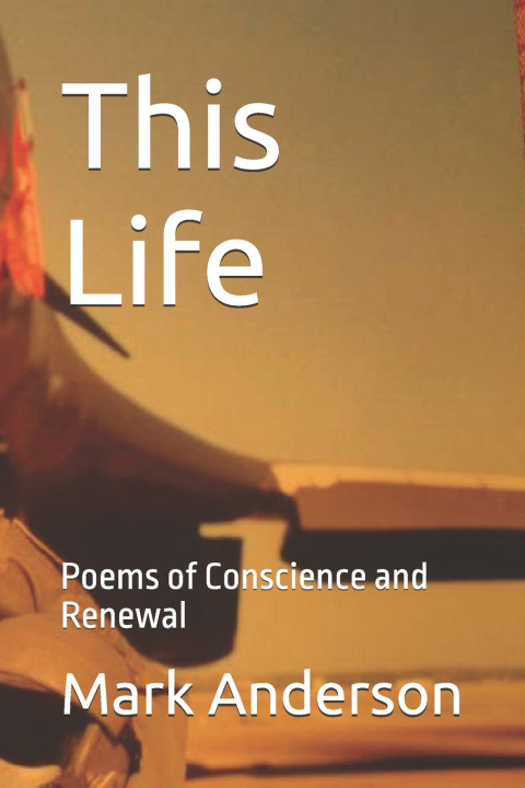Kniha This Life Mark Steven Anderson