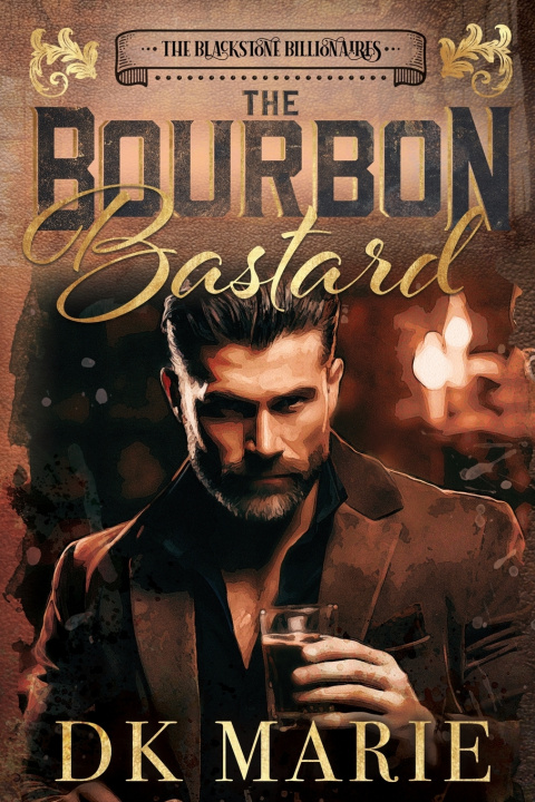 Kniha The Bourbon Bastard DK Marie