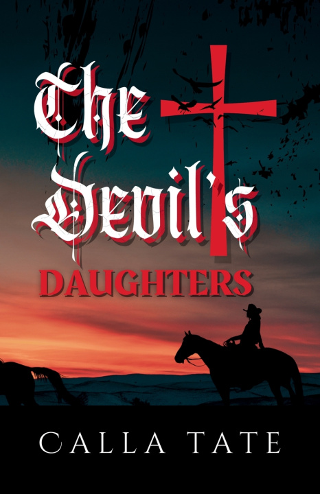 Kniha The Devil's Daughters Calla Tate