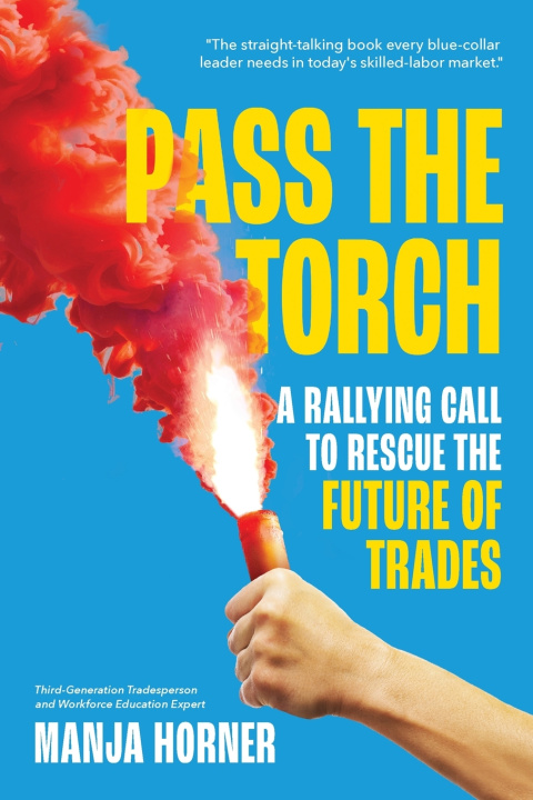 Kniha Pass the Torch Manja Horner
