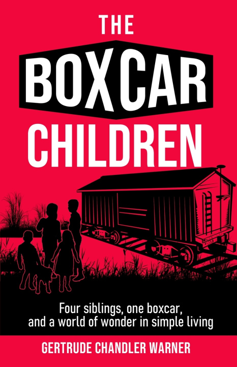Kniha The Boxcar Children Gertrude Chandler Warner