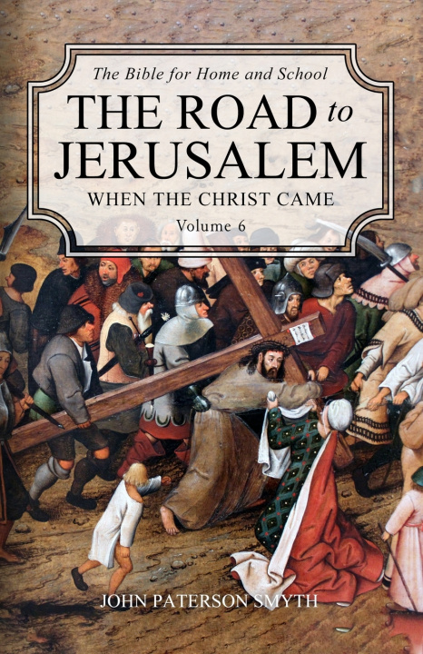 Kniha The Road to Jerusalem John Paterson Smyth