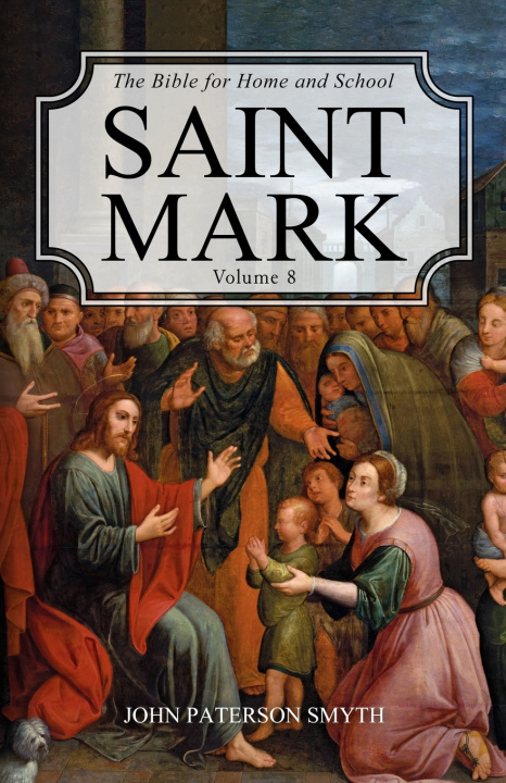 Kniha Saint Mark John Paterson Smyth