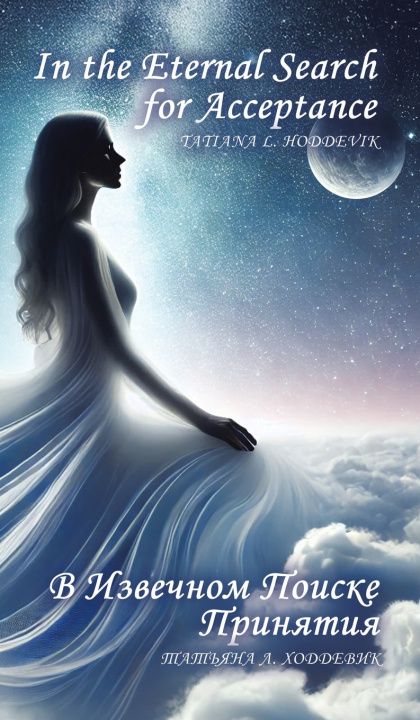 Kniha In the Eternal Search for Acceptance Tatiana L. Hoddevik