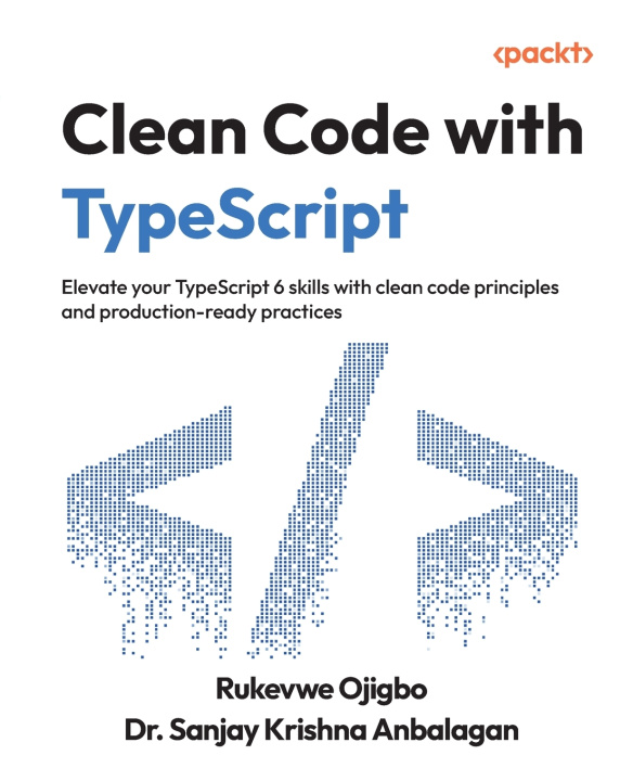 Könyv Clean Code with TypeScript Rukevwe Ojigbo