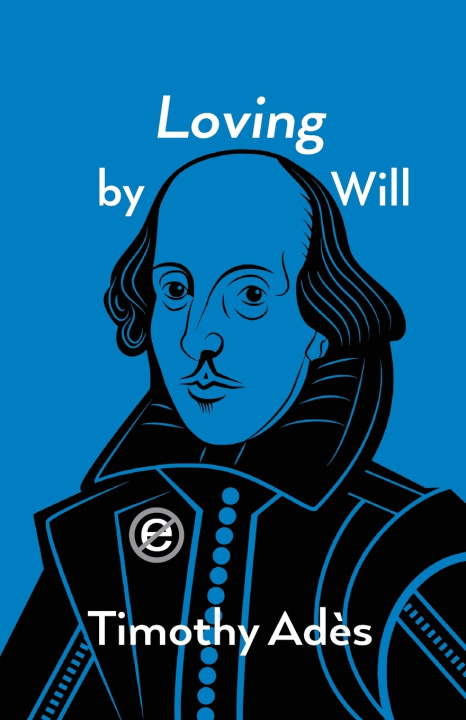 Kniha Loving by WIll Timothy Adès