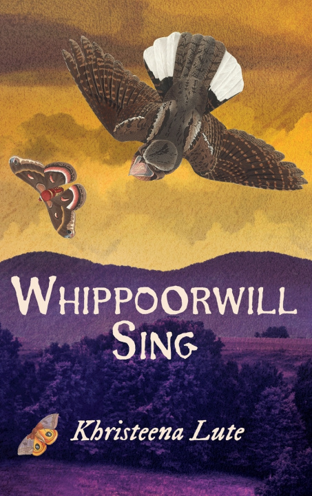 Könyv Whippoorwill Sing Khristeena Lute
