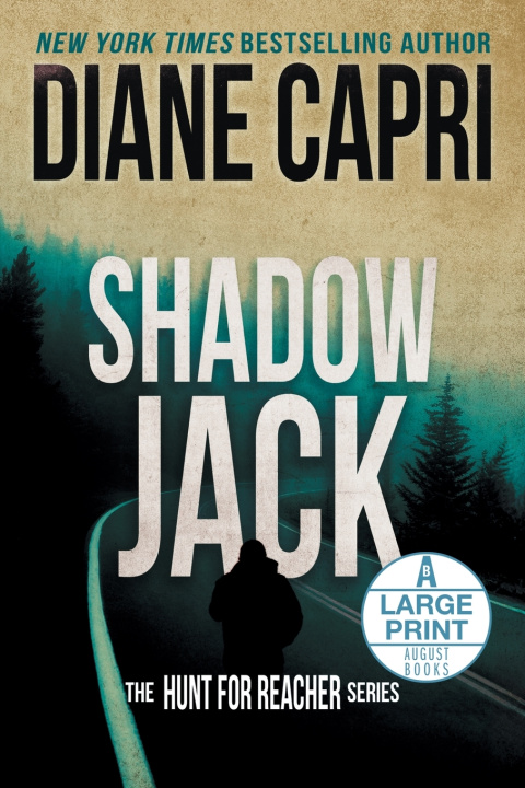 Kniha Shadow Jack Large Print Edition Diane Capri