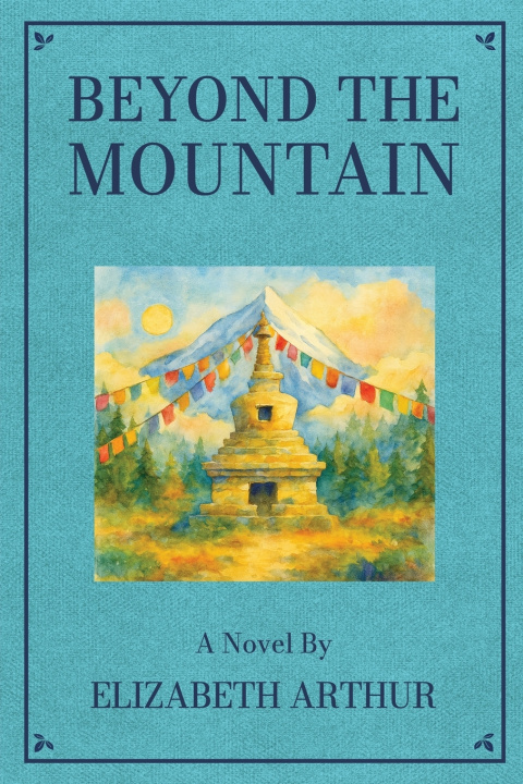 Book Beyond the Mountain Elizabeth Arthur
