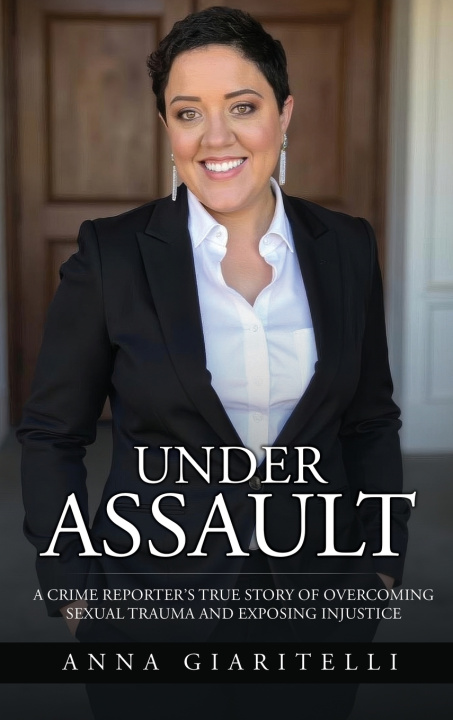 Kniha Under Assault Anna Giaritelli