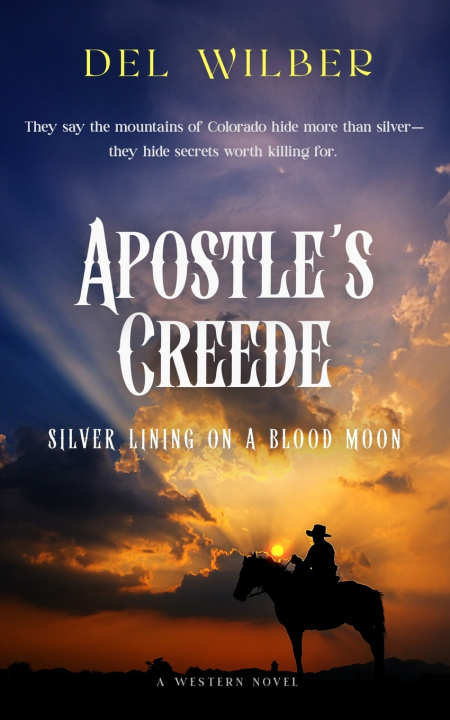 Kniha Apostle's Creede Del Wilber