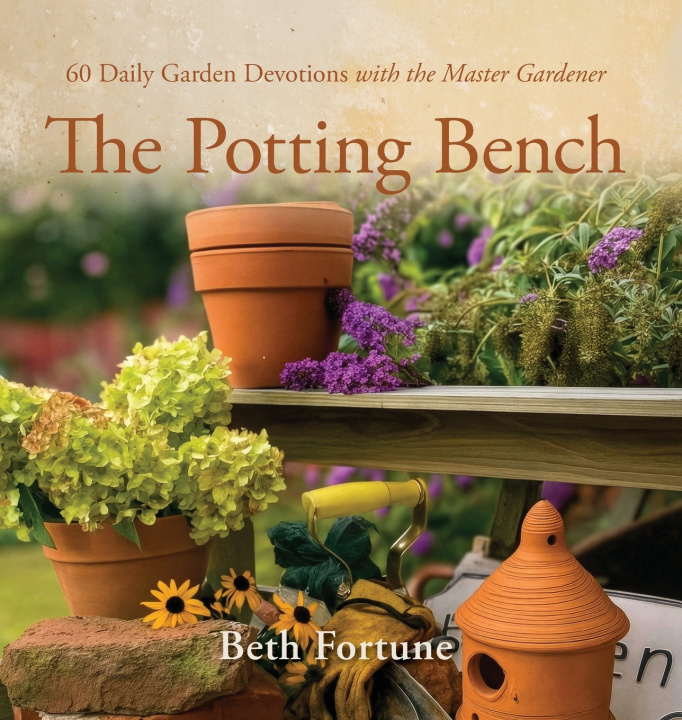 Kniha The Potting Bench Beth Fortune