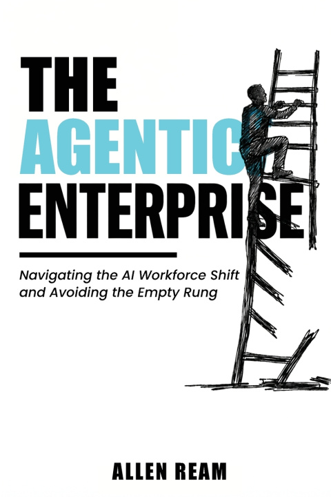 Kniha THE AGENTIC ENTERPRISE ALLEN REAM