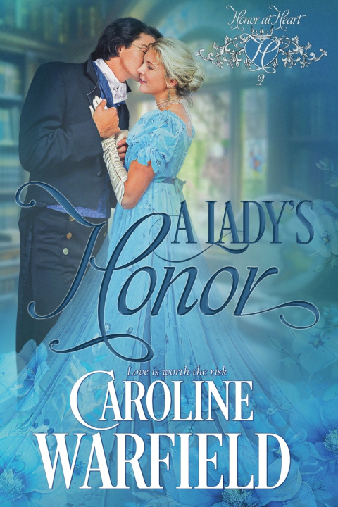 Kniha A Lady's Honor Caroline Warfield