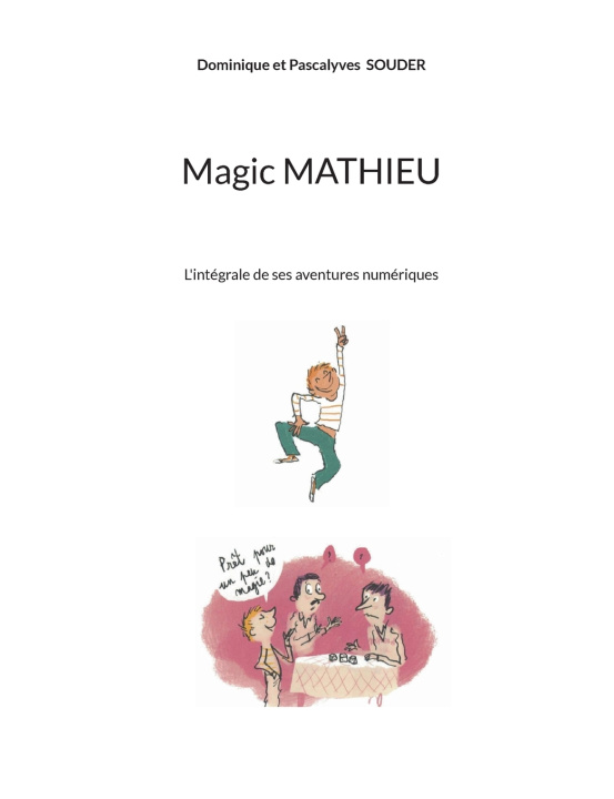 Könyv MAGIC MATHIEU SOUDER DOMINIQUE