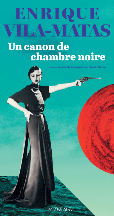 Книга Un canon de chambre noire Vila-Matas