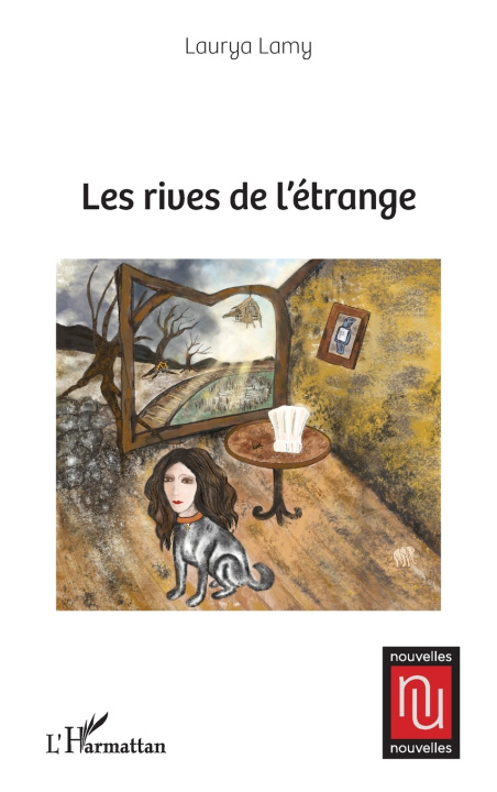 Kniha Les rives de l'étrange Laurya Lamy