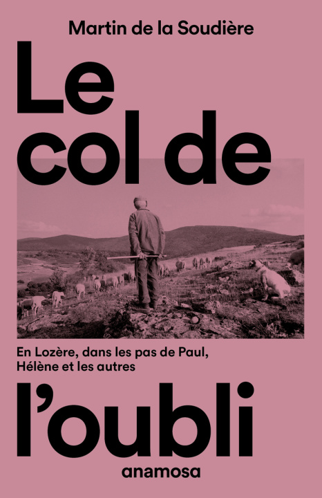 Boek Le col de l'oubli Martin de La Soudière