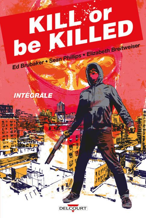 Book Kill or Be Killed - Intégrale 