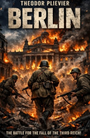 Kniha Berlin Theodor Plievier