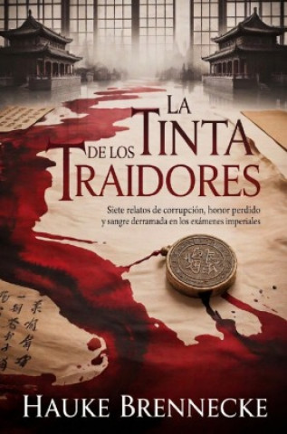 Kniha La Tinta de los Traidores Hauke Brennecke