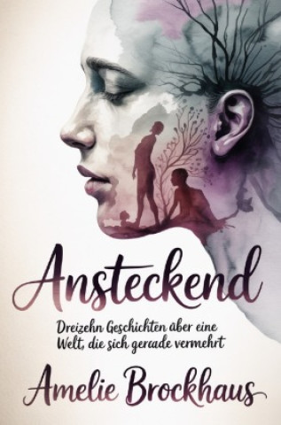 Kniha Ansteckend Amelie Brockhaus