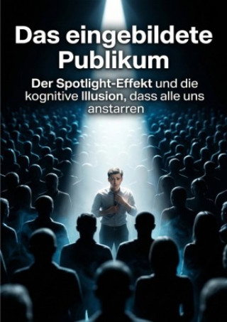 Kniha Das eingebildete Publikum Daniel Grunewald