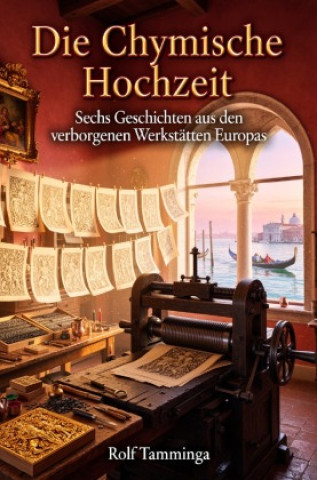 Knjiga Die Chymische Hochzeit Rolf Tamminga