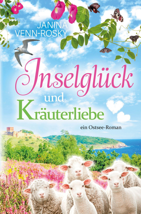 Kniha Inselglück und Kräuterliebe Janina Venn-Rosky