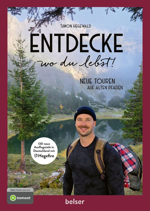 Knjiga Entdecke wo du lebst! Neue Touren Simon Hegewald