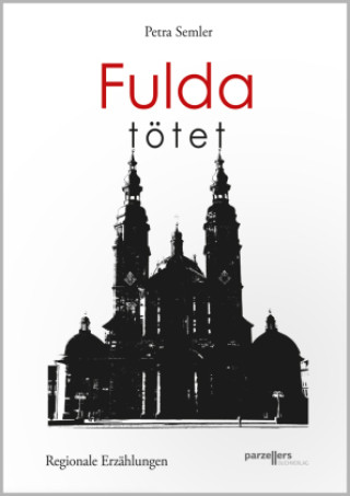 Kniha Fulda tötet Petra Semler