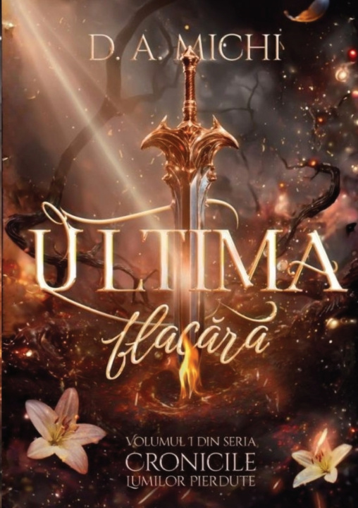 Kniha Ultima Flacără D.A. Michi