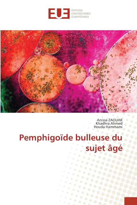 Kniha Pemphigoïde bulleuse du sujet âgé Anissa Zaouak