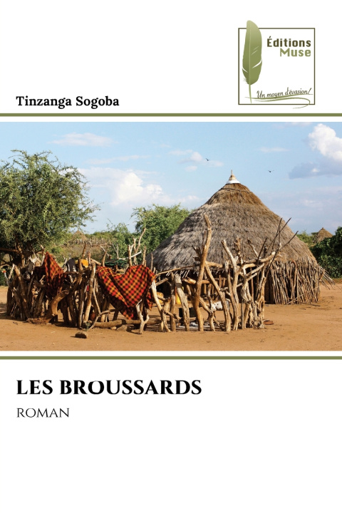 Kniha LES BROUSSARDS Tinzanga Sogoba