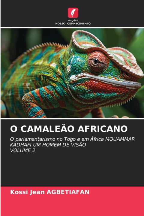 Kniha O CAMALEÃO AFRICANO Kossi Jean Agbétiafan