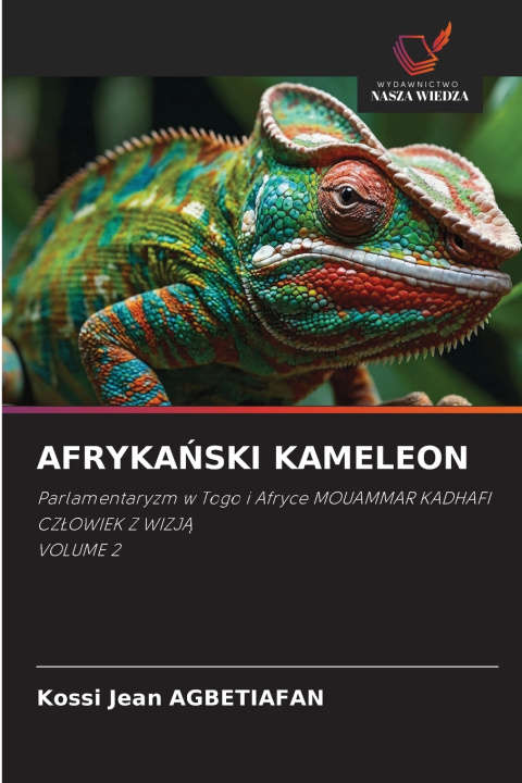 Kniha AFRYKAŃSKI KAMELEON Kossi Jean Agbétiafan