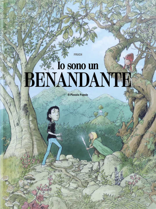 Kniha Io sono un benandante Adriano Fruch