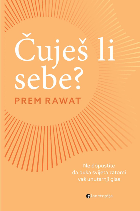 Kniha Čuješ li sebe? Prem Rawat