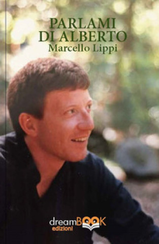 Kniha Parlami di Alberto Marcello Lippi