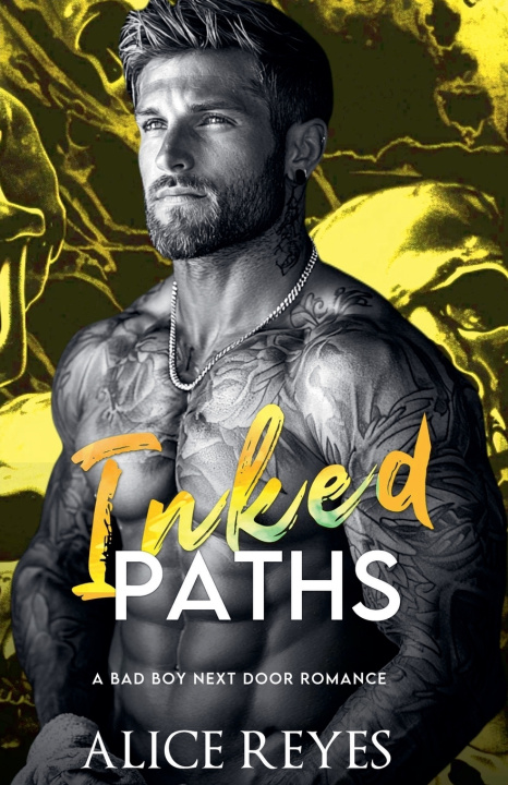 Kniha Inked Paths Alice Reyes