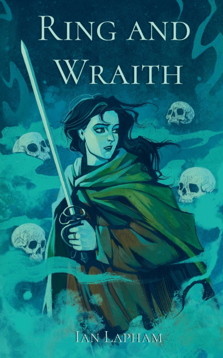 Kniha Ring and Wraith Ian Lapham