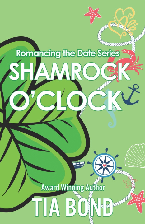 Knjiga Shamrock O'Clock Tia Bond
