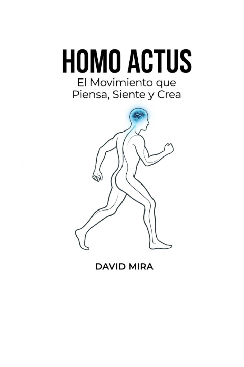 Kniha Homo Actus David Mira