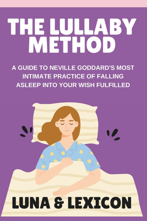 Kniha The Lullaby Method Luna And Lexicon